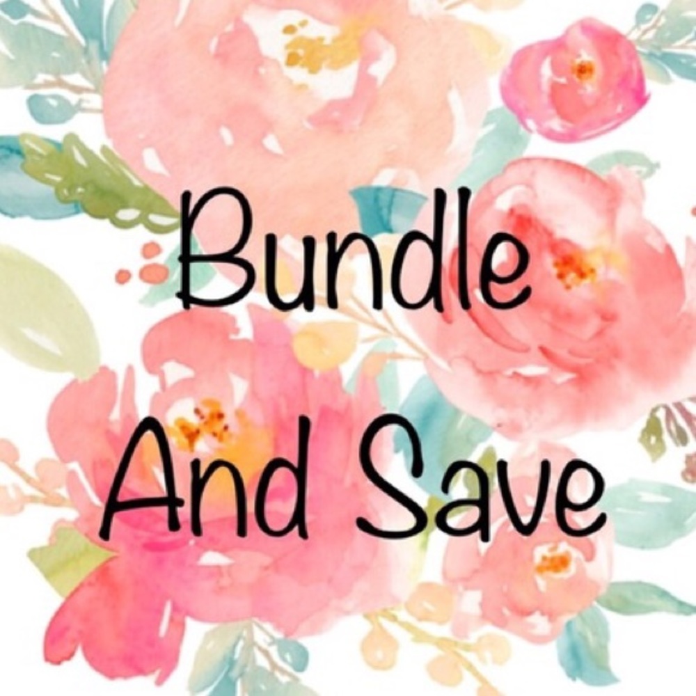 Bundle and Save!